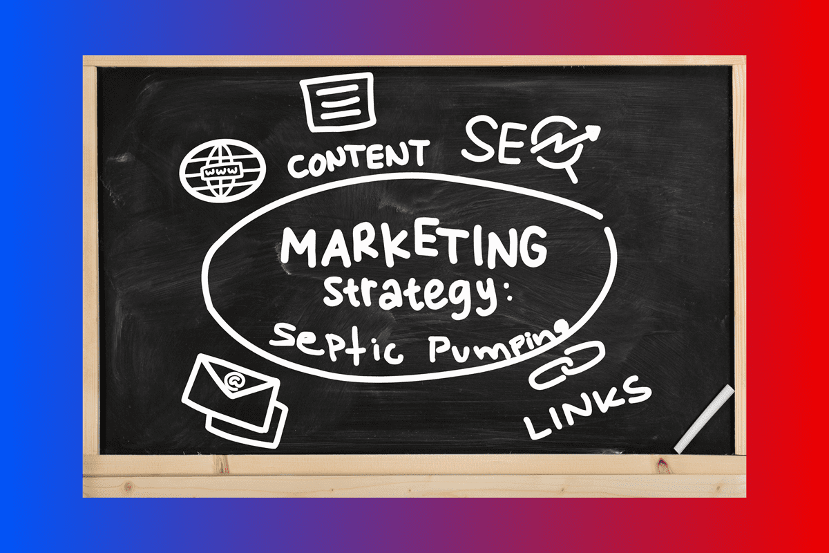How to Market Your Septic Business and Attract More Customers